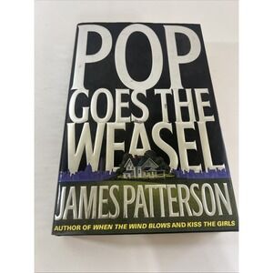 Alex Cross: Pop Goes the Weasel No. 5 by James Patterson (1999, Hardcover) 1st E